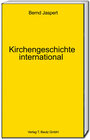 Buchcover Kirchengeschichte international