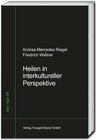 Buchcover Heilen in interkultureller Perspektive