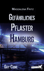 Buchcover Gefährliches Pflaster Hamburg