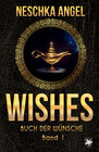 Buchcover Wishes - Buch der Wünsche 1