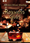 Buchcover Rouwens Glas