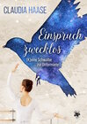 Buchcover Einspruch zwecklos – (K)Eine Schwalbe zur Untermiete