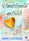Buchcover Rauschgoldgefühle