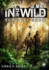 Buchcover In the wild – Die Survival-Show