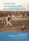 Buchcover Als der Jubel vom Jahnplatz noch durch Holzminden hallte