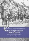 Buchcover Lebenswege unterm Hakenkreuz