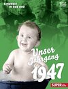 Buchcover Unser Jahrgang 1947