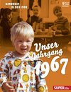 Buchcover Unser Jahrgang 1967