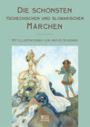 Buchcover Die schönsten tschechischen und slowakischen Märchen