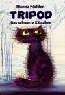 Buchcover Tripod – Das schwarze Kätzchen