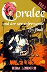 Buchcover Coralee und der seelenfressende Fußball