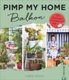 Buchcover Pimp my home: Balkon