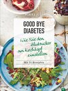 Buchcover Good bye Diabetes