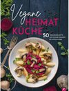 Buchcover Kochbuch: Vegane Heimatküche