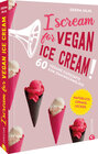 Buchcover I Scream for Vegan Ice Cream!