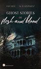 Buchcover Ghost Stories of Flesh and Blood