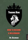 Buchcover Trading King - how to become a millionaire