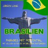 Buchcover BRASILIEN - Paradies mit Potential