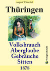 Buchcover Thüringen - Volksbrauch, Aberglaube, Sitten und Gebräuche - 1866