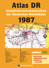 Buchcover ATLAS DR 1987 - Eisenbahnstreckenlexikon der Deutschen Reichsbahn