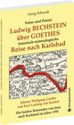 Buchcover Ludwig BECHSTEIN über GOETHES botanisch-mineralogische Reise nach Karlsbad 1795