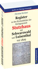 Buchcover Register zu den Kirchenbücher der Kirchgemeinde STUTZHAUS mit SCHWARZWALD und LUISENTHAL vor 1809