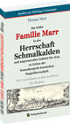 Buchcover Die frühe FAMILIE MARR in der HERRSCHAFT SCHMALKALDEN und angrenzender Gebiete bis 1619, zu Zeiten der hennebergisch-hes
