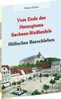 Buchcover Vom Ende des Herzogtums Sachsen-Weißenfels