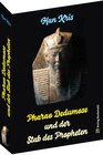 Buchcover Pharao Dedumose und der Stab des Propheten