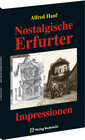 Buchcover Nostalgische Erfurter Impressionen - das alte Erfurt 1906