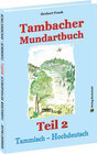 Buchcover TAMBACHER MUNDARTBUCH Teil 2 – Tammisch – Hochdeutsch