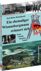 Buchcover Ein ehemaliger Wismutbergmann erinnert sich