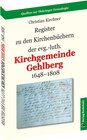 Buchcover Register zu den Kirchenbüchern der evg.-luth. Kirchgemeinde GEHLBERG 1648-1808