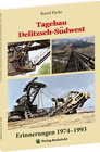 Buchcover Tagebau Delitzsch-Südwest Erinnerungen 1974–1993