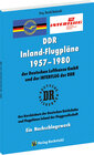 Buchcover INLAND-FLUGPLÄNE 1957–1980 der Deutschen Lufthansa GmbH der DDR und der INTERFLUG