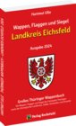 Buchcover Wappen, Flaggen und Siegel LANDKREIS EICHSFELD - Ein Lexikon - Ausgabe 2024