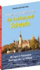 Buchcover Sagen und Geschichten der Residenzstadt SCHWERIN