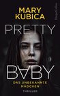 Buchcover Pretty Baby - Das unbekannte Mädchen