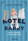 Buchcover Hotel du Barry oder das Findelkind in der Suppenschüssel