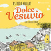 Buchcover Dolce Vesuvio. Ein Italien-Roman (ungekürzt) (Download)