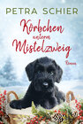 Buchcover Körbchen unterm Mistelzweig