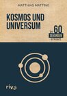 Buchcover Kosmos und Universum in 60 Sekunden erklärt
