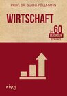 Buchcover Wirtschaft in 60 Sekunden erklärt