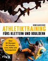 Buchcover Athletiktraining fürs Klettern und Bouldern