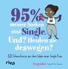 Buchcover 95 % meiner Socken sind Single – Und? Heulen sie deswegen?