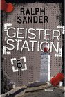 Buchcover Geisterstation Band 6