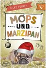 Buchcover Mops und Marzipan