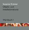 Buchcover Susanne Krämer – Objekt- und Installationskunst