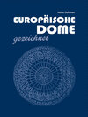Buchcover Europäische Dome gezeichnet