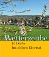 Buchcover Wetterzeube – 16 Dörfer im schönen Elstertal